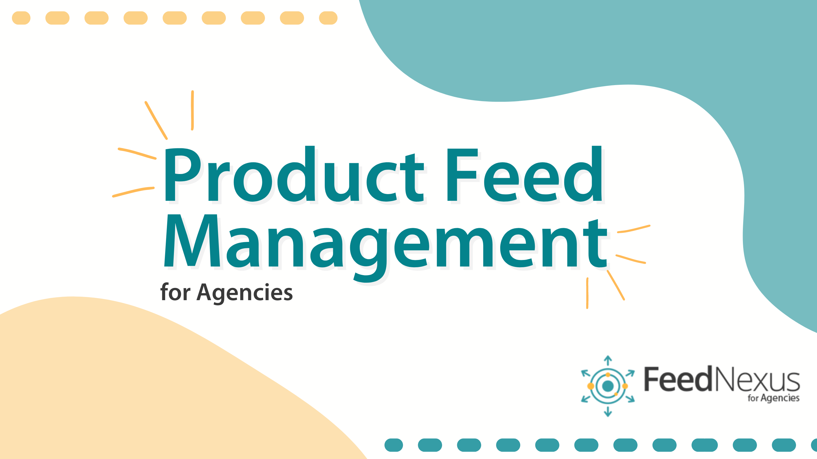 Product Feed Management for Agencies - ShoppingFeeder Insights